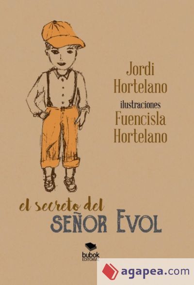 El secreto del se&ntilde;or Evol (Ebook)