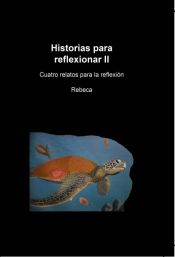 Portada de Historias para reflexionar II (Ebook)