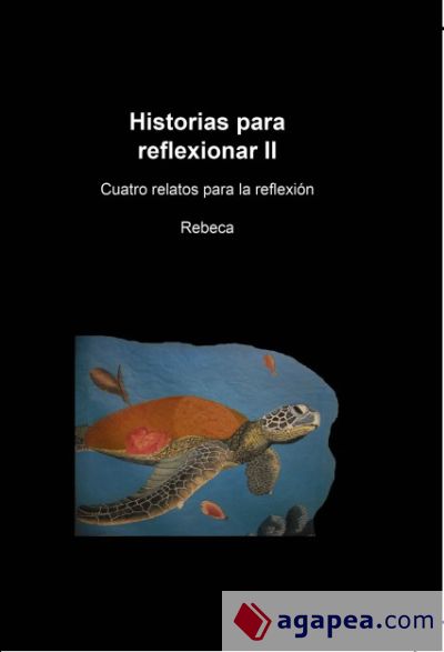 Historias para reflexionar II (Ebook)