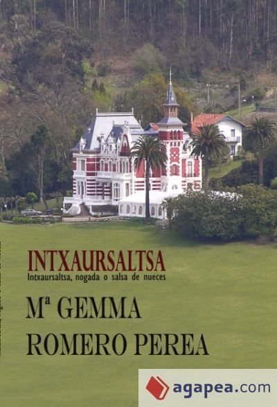 INTXAURSALTSA (Intxaursaltsa, nogada o salsa de nueces) (Ebook)