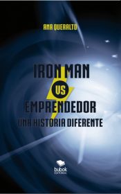 Portada de Iron man vs. Emprendedor. Una historia diferente (Ebook)