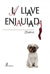 Portada de LA LLAVE ENJAULADA (Ebook)