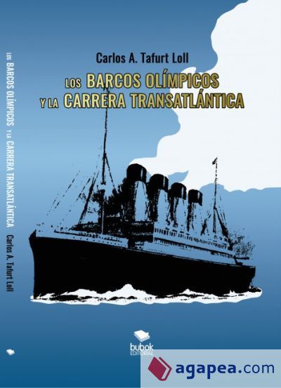 LOS BARCOS OL&Iacute;MPICOS Y LA CARRERA TRANSATL&Aacute;NTICA (Ebook)