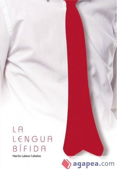 La Lengua Bífida (Ebook)