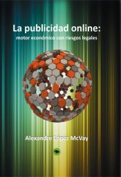 Portada de La publicidad online: motor económico con riesgos legales (Ebook)