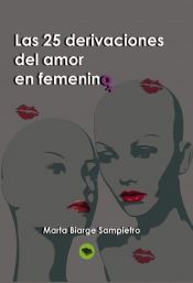 Portada de Las 25 derivaciones del amor en femenino (Ebook)