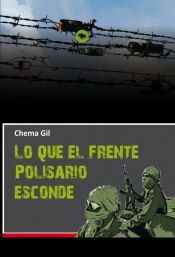 Portada de Lo que el Frente Polisario esconde (Ebook)