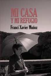 Portada de Mi casa y mi refugio. Poemas escogidos (Ebook)