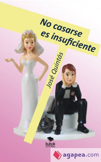 No casarse es insuficiente (Ebook)