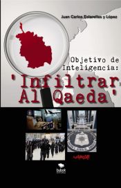 Portada de Objetivo de Inteligencia: ?Infiltrar Al Qaeda? (Ebook)