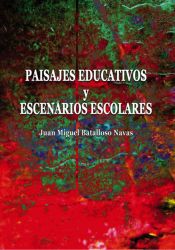 Portada de Paisajes educativos y escenarios escolares (Ebook)