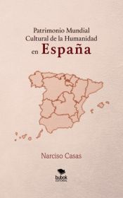 Portada de Patrimonio Mundial Cultural de la Humanidad en ESPAÑA (Ebook)