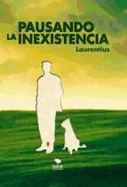 Portada de Pausando la inexistencia (Ebook)