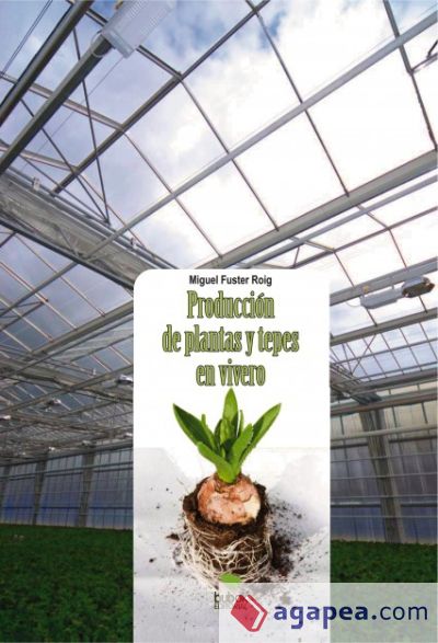 Producción de plantas y tepes en vivero (Ebook)