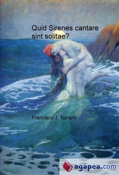 Quid Sirenes cantare sint solitae? (Ebook)