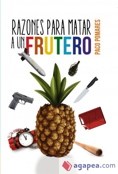 Razones para matar a un frutero (Ebook)