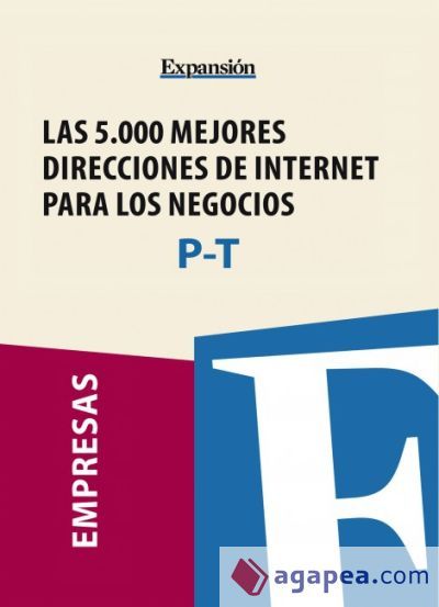 Sectores P-T - Las 5.000 mejores direcciones de internet para los negocios. (Ebook)