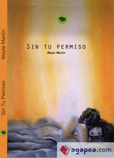 Sin Tu Permiso (Ebook)