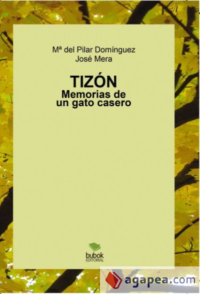 Tizón. Memorias de un gato casero (Ebook)