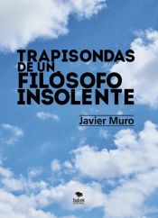 Portada de Trapisondas de un filósofo insolente (Ebook)