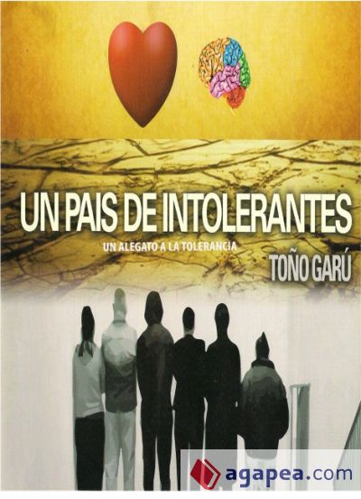 Un país de intolerantes. Un alegato a la tolerancia (Ebook)