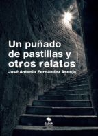 Portada de Un puñado de pastillas y otros relatos (Ebook)