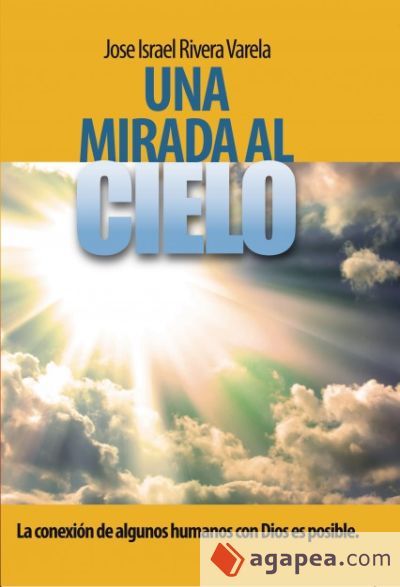 Una mirada al cielo (Ebook)