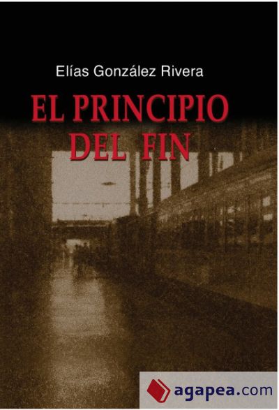 el principio del fin (Ebook)