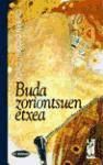 Buda zoriontsuen etxea