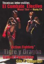 Portada de El combate efectivo. Muay thai + kung fu