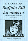 Buffalo Bill Ha Muerto (antología Poética 1910-1962) De Edward Estlin Cummings