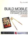 Build Mobile: Websites and Apps for Smart Devices