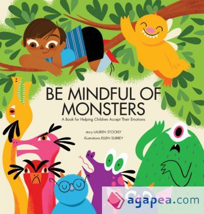 Be Mindful of Monsters