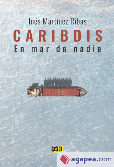CARIBDIS. EN MAR DE NADIE