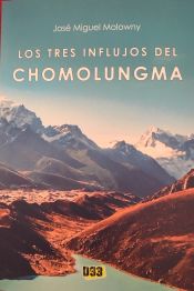 Portada de LOS TRES INFLUJOS DEL CHOMOLUNGMA