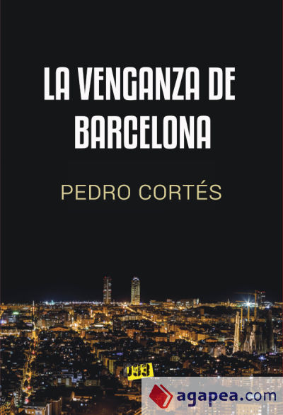 La venganza de Barcelona