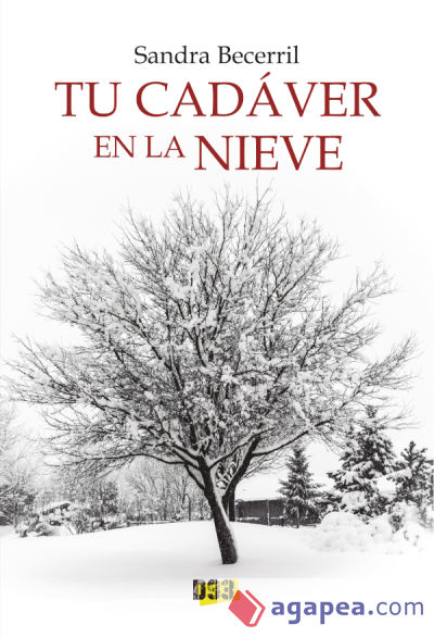 Tu cadáver en la nieve