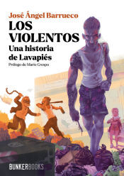 Portada de Los violentos: Una historia de Lavapiés