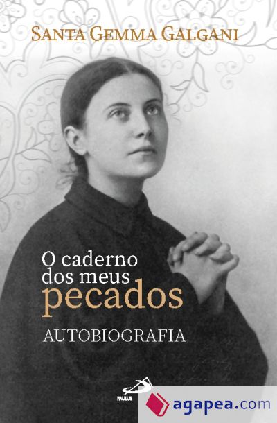 O caderno dos meus pecados - Autobiografia