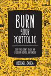 Burn Your Portfolio