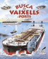 Busca ... Busca als vaixells i ports