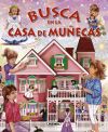 Busca ... Busca en la casa de muñecas