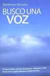 Busco Una Voz: Curso Para Proclamadores de La Palabra de Dios