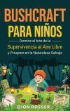 Bushcraft para ni&ntilde;os