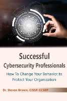 Portada de Successful Cybersecurity Professionals