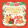 Butter & Cinnamon/Mantequilla y Canela/A Christmas Story/Un Cuento de Navidad