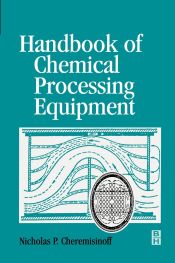 Portada de Handbook of Chemical Processing Equipment