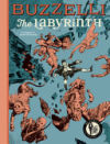 Buzzelli Collected Works Vol. 1: The Labyrinth