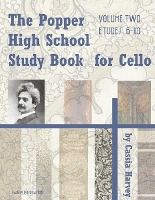 Portada de The Popper High School Study Book for Cello, Volume Two