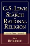 C S Lewis and the Search for Rational Religion